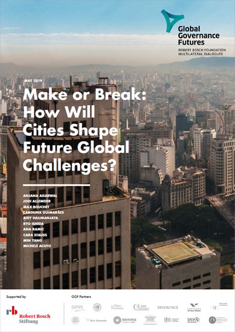 Make or Break: How Will Cities Shape Future Global .